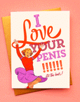 A white card with a smiling woman jumping with her hands in the air in the bottom lefthand corner wearing a preppy red sweater and a purple skirt along with text that reads, "I Love Your Penis !!!!! it's the best!".