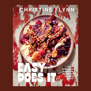 "Christine Flynn Easy Does It Smart Techniques and Simple Recipes for Stunning Food".