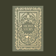 A green journal cover with leafy and bird designs and text that reads, 'Mom's Story'.