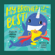 A blue book cover with a whale on the front holding a trophy and the title that reads,"My Brother Is The Best!".
