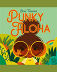 A vibrant book cover with the main character in a groovy rainbow tshirt and big round sunnies along with the title that reads, "Punky Aloha".