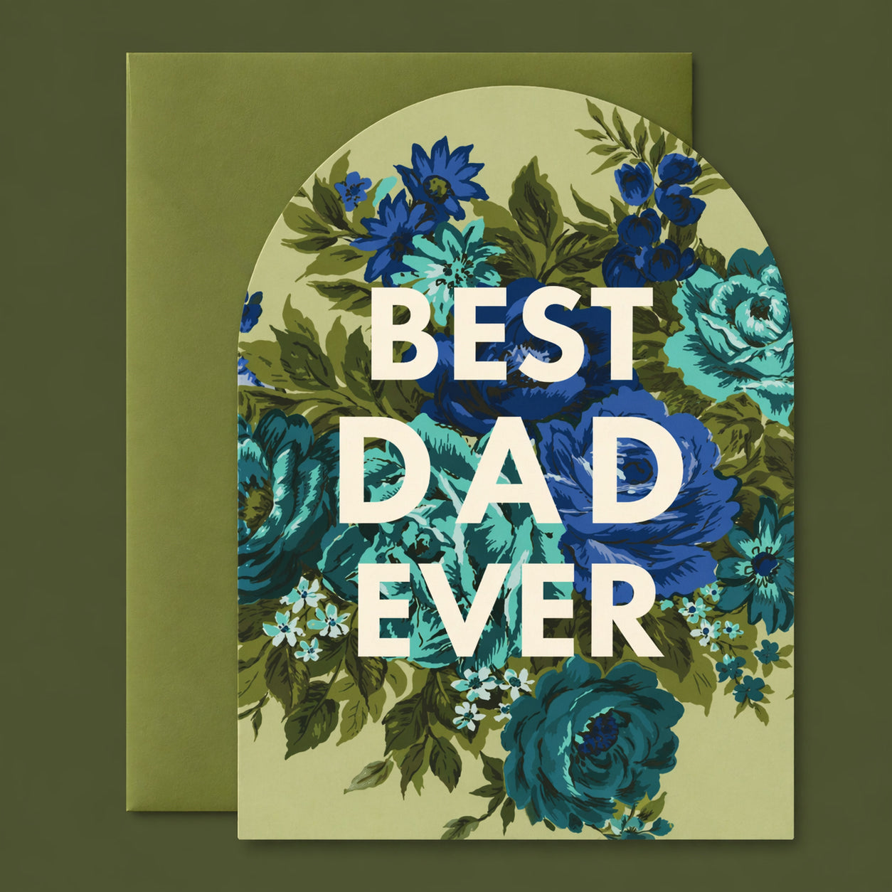 A blue and green floral print card that reads "Best Dad Ever" and has a green envelope.