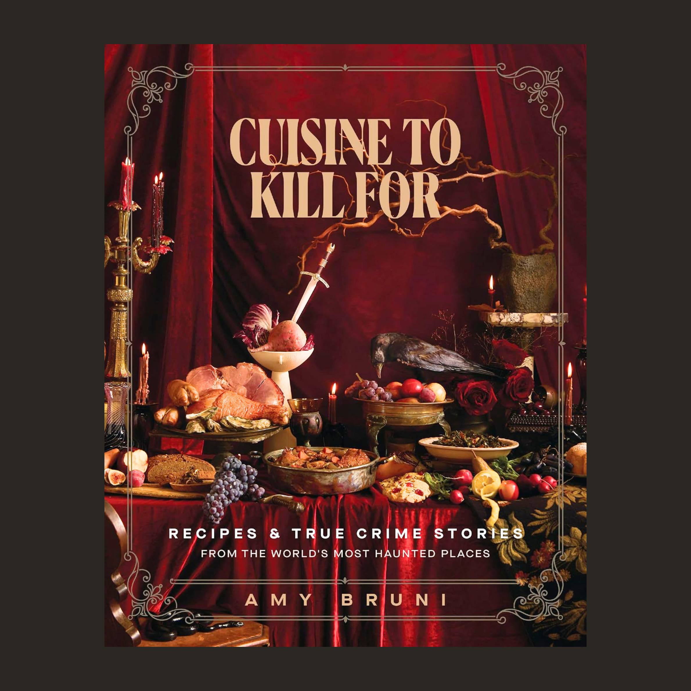 cuisine to kill for recipes &amp; true crime stories