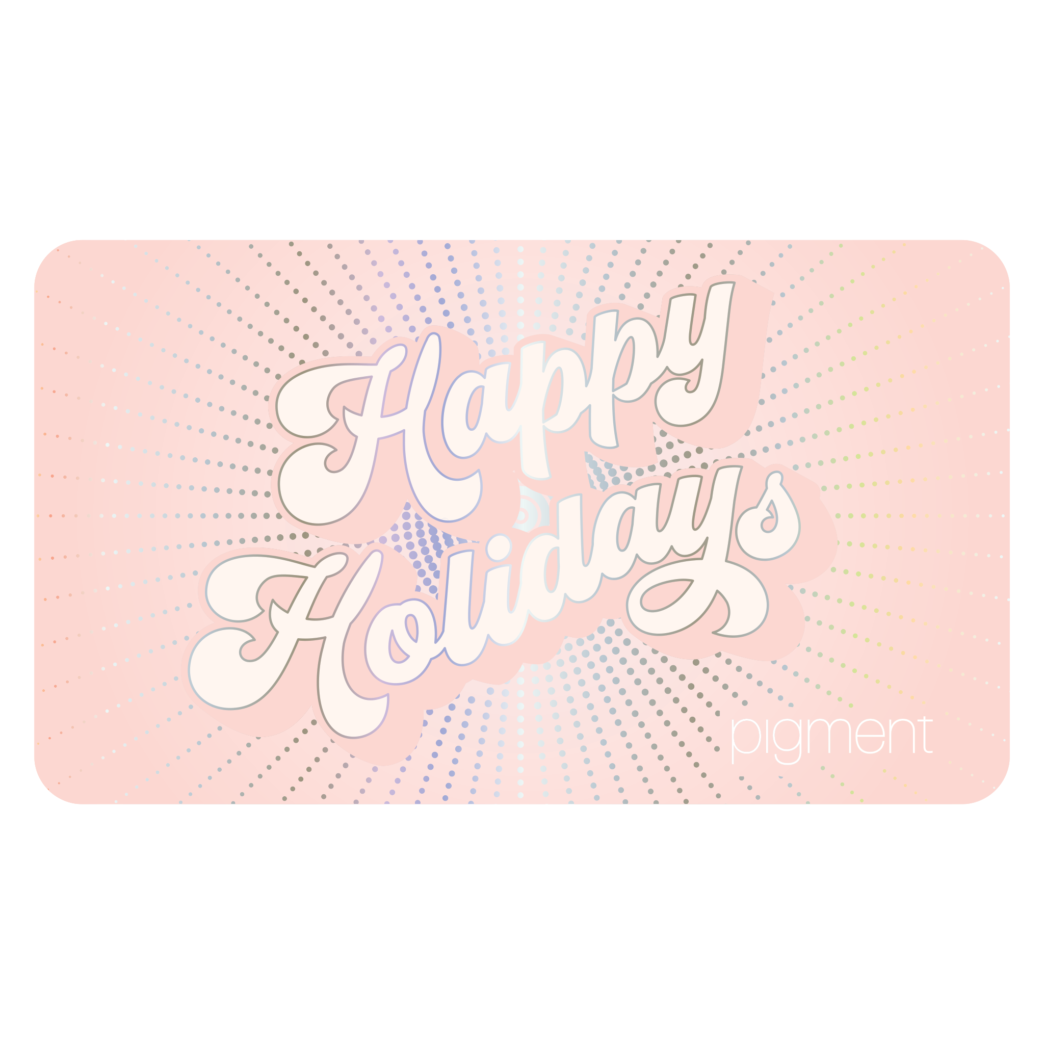 Pink Holidays Gift Card (Physical)