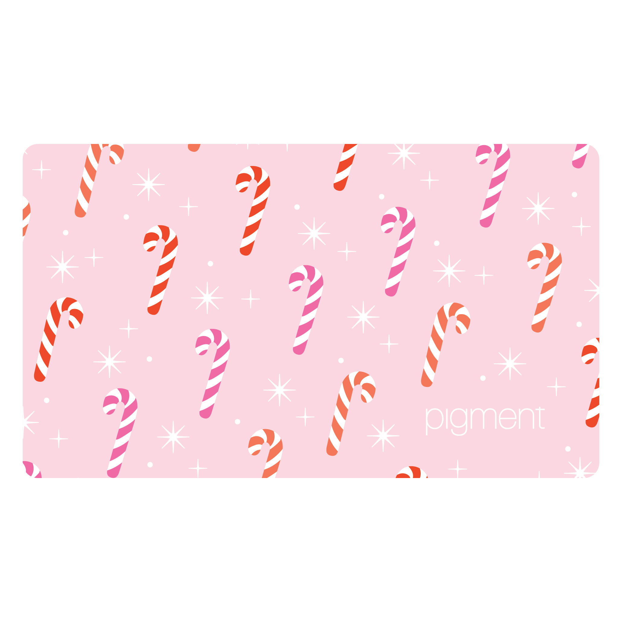 A gift card with a pink base and a red and white candy cane pattern along with "Pigment" in red letters in the bottom right corner.