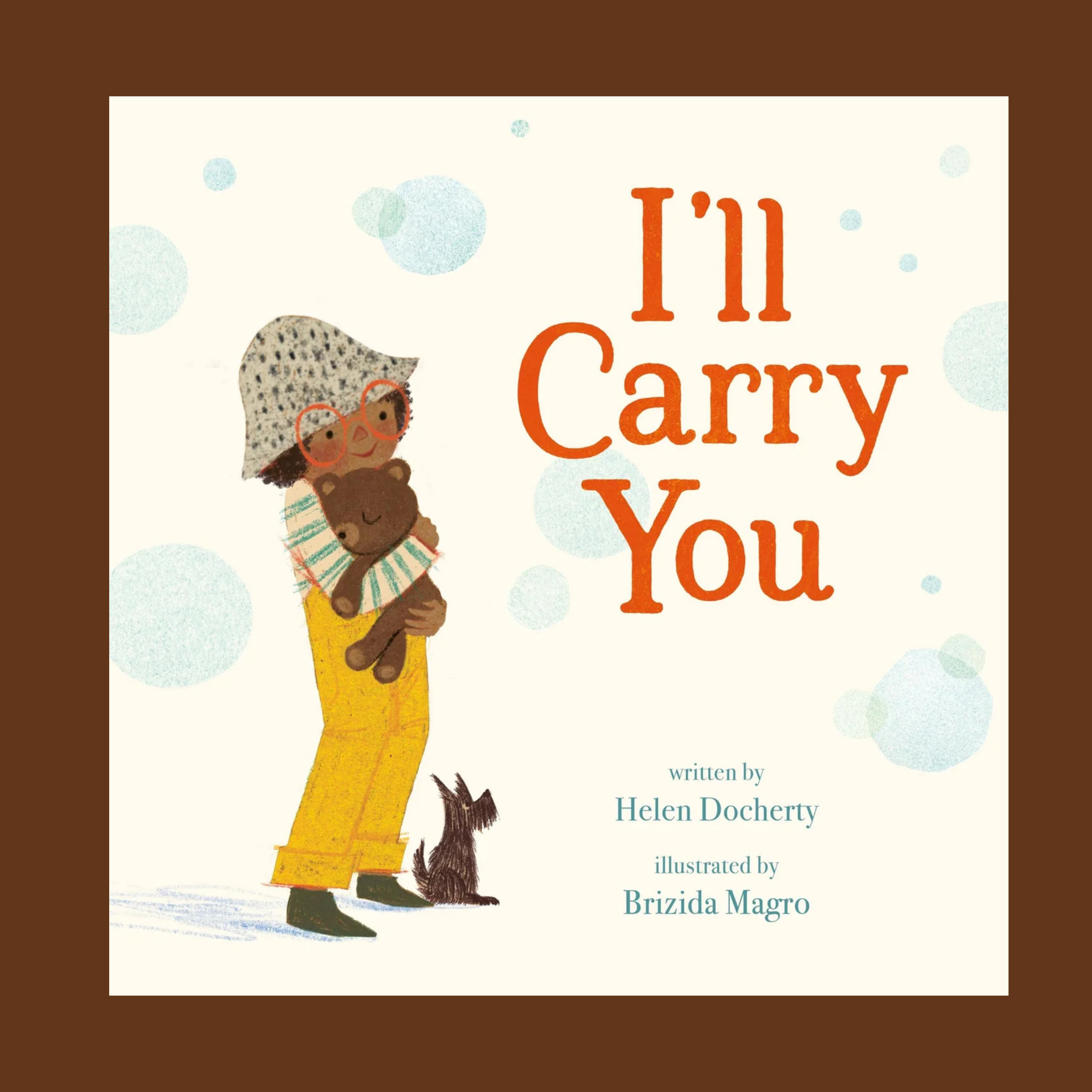 i'll carry you written by helen docherty
