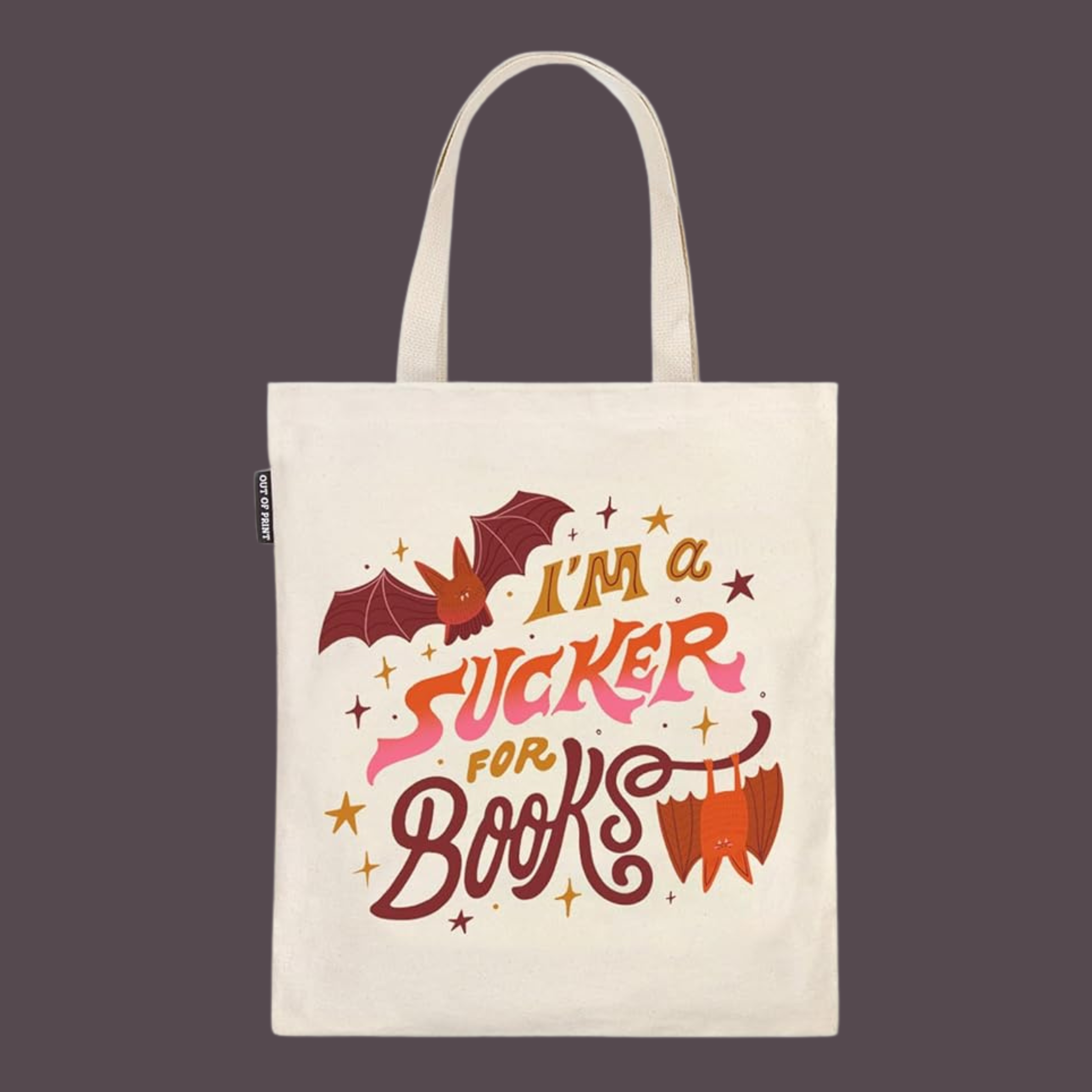 a tote bag that reads, "i'm a sucker for books".