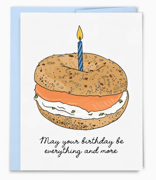 May Your Birthday Be Everything and More Bagel Card