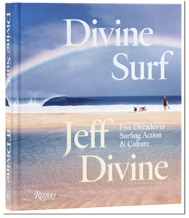 Divine Surf: Five Decades of Surfing Action and Culture