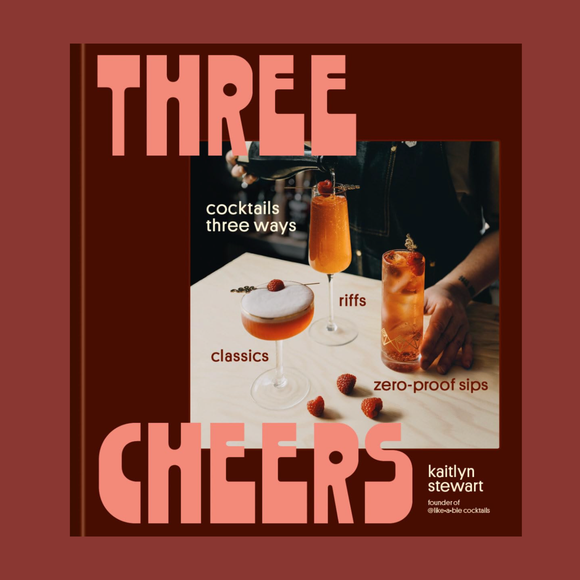 three cheers cocktails three ways
