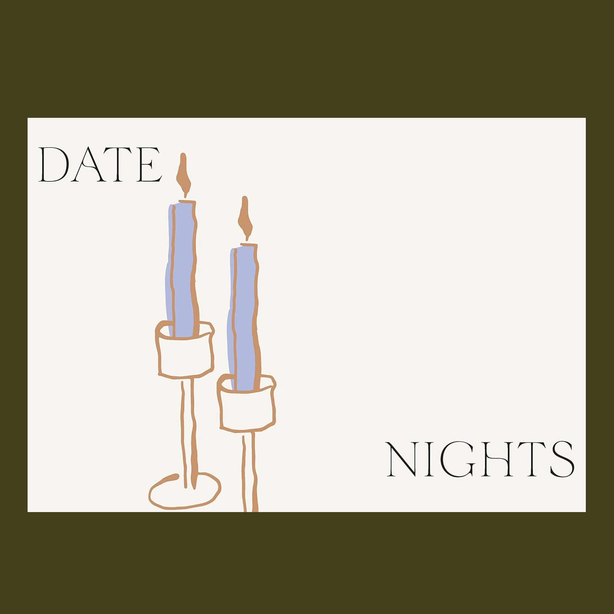 "Date Nights"