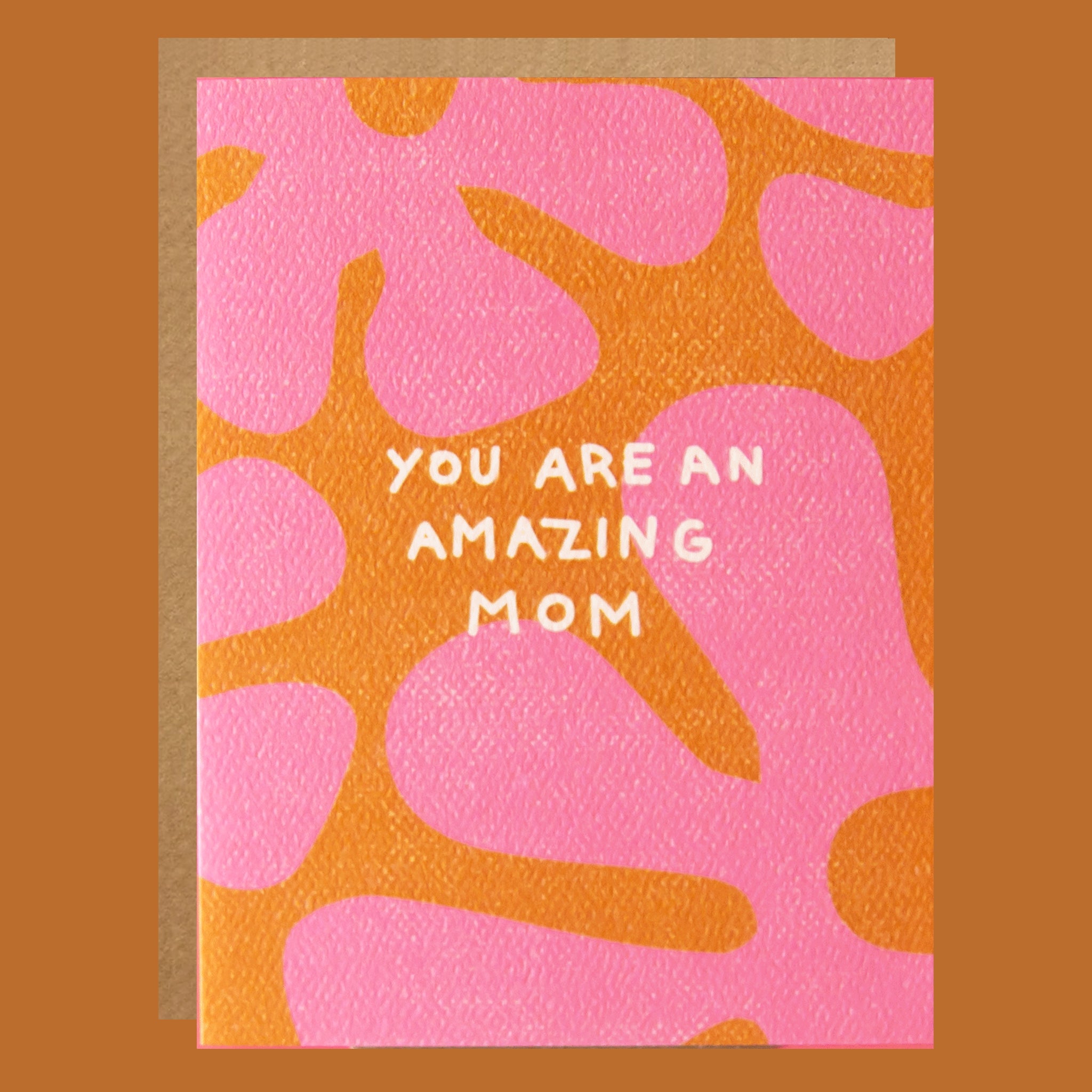 illustrated card with text that reads 'you are an amazing mom'