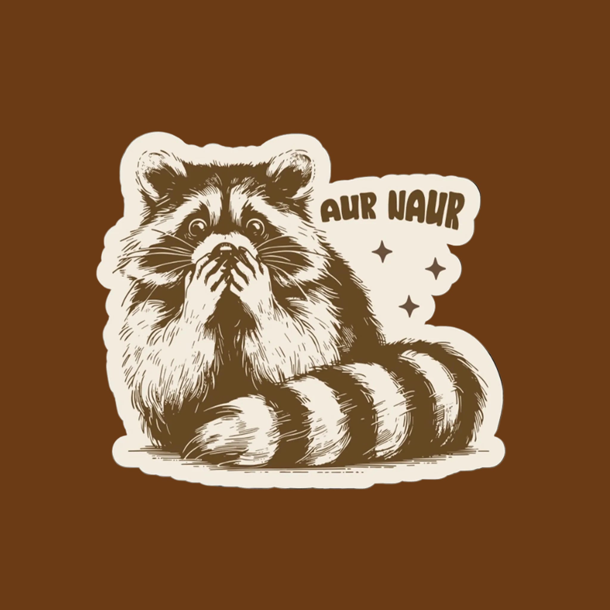 A raccoon sticker "Aur Naur". 