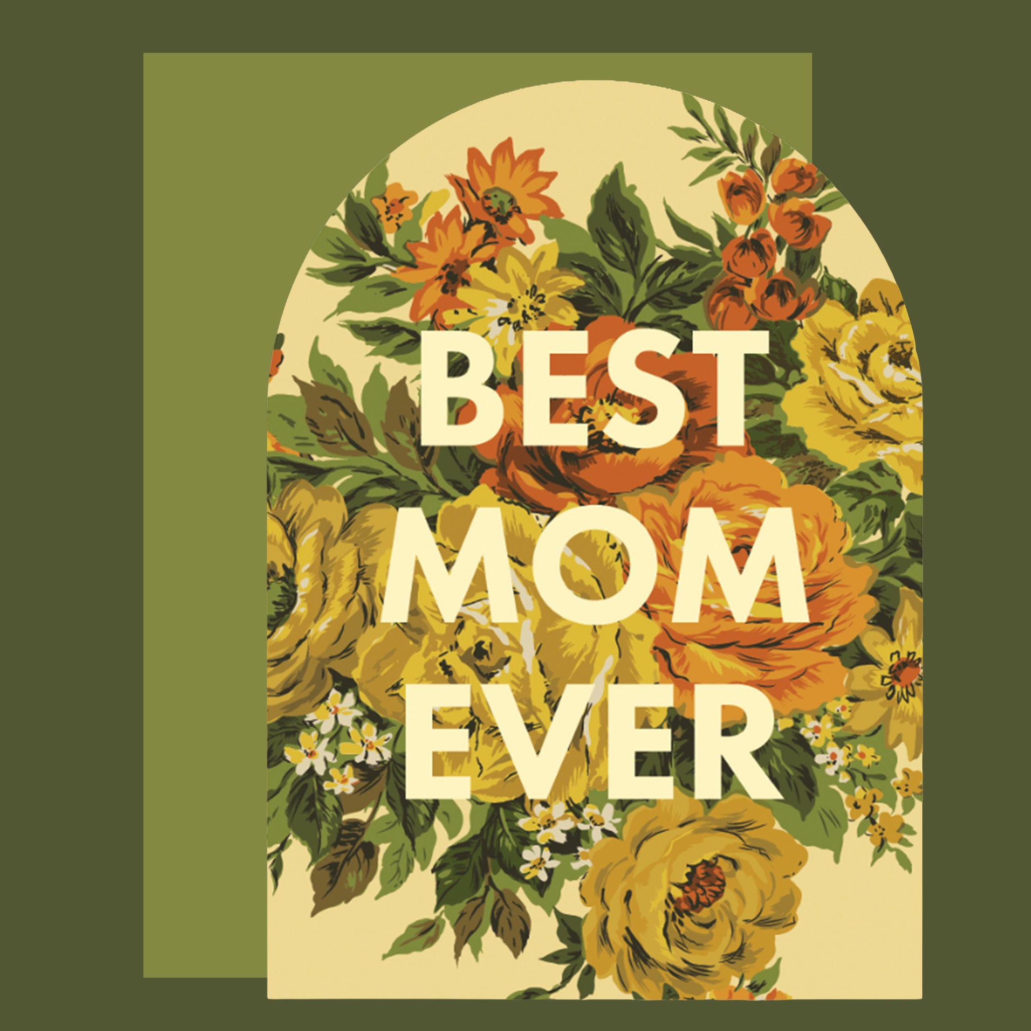 Greeting card with vintage-style yellow and orange floral illustration and the words ‘Best Mom Ever’ in large cream lettering.