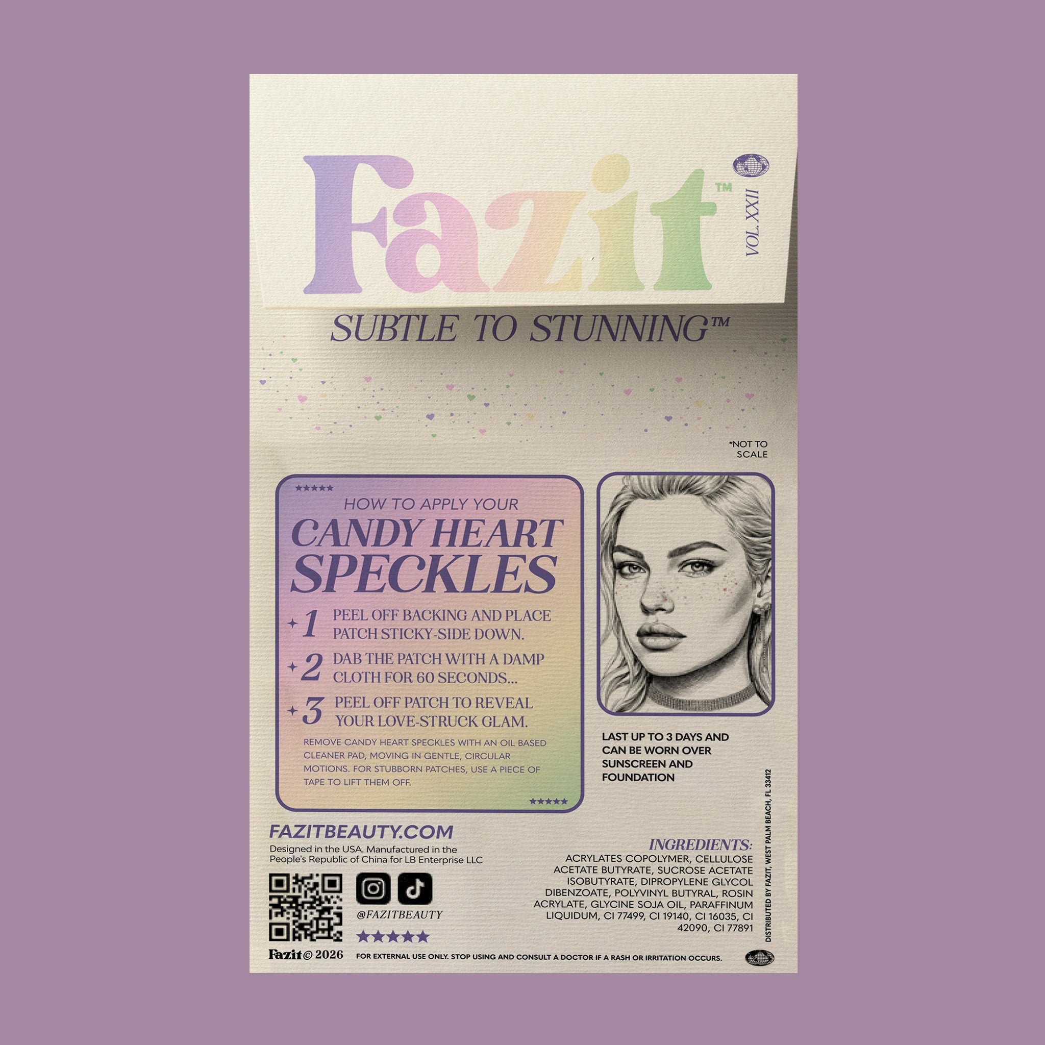 "Fazit Subtle To Stunning How To Apply Your Candy Heart Speckles. 1. Peel off acking and place patch sticky side down. 2. Dab the patch with a damp cloth for 60 seconds... 3. Peel off patch to reveal your love struck glam". 