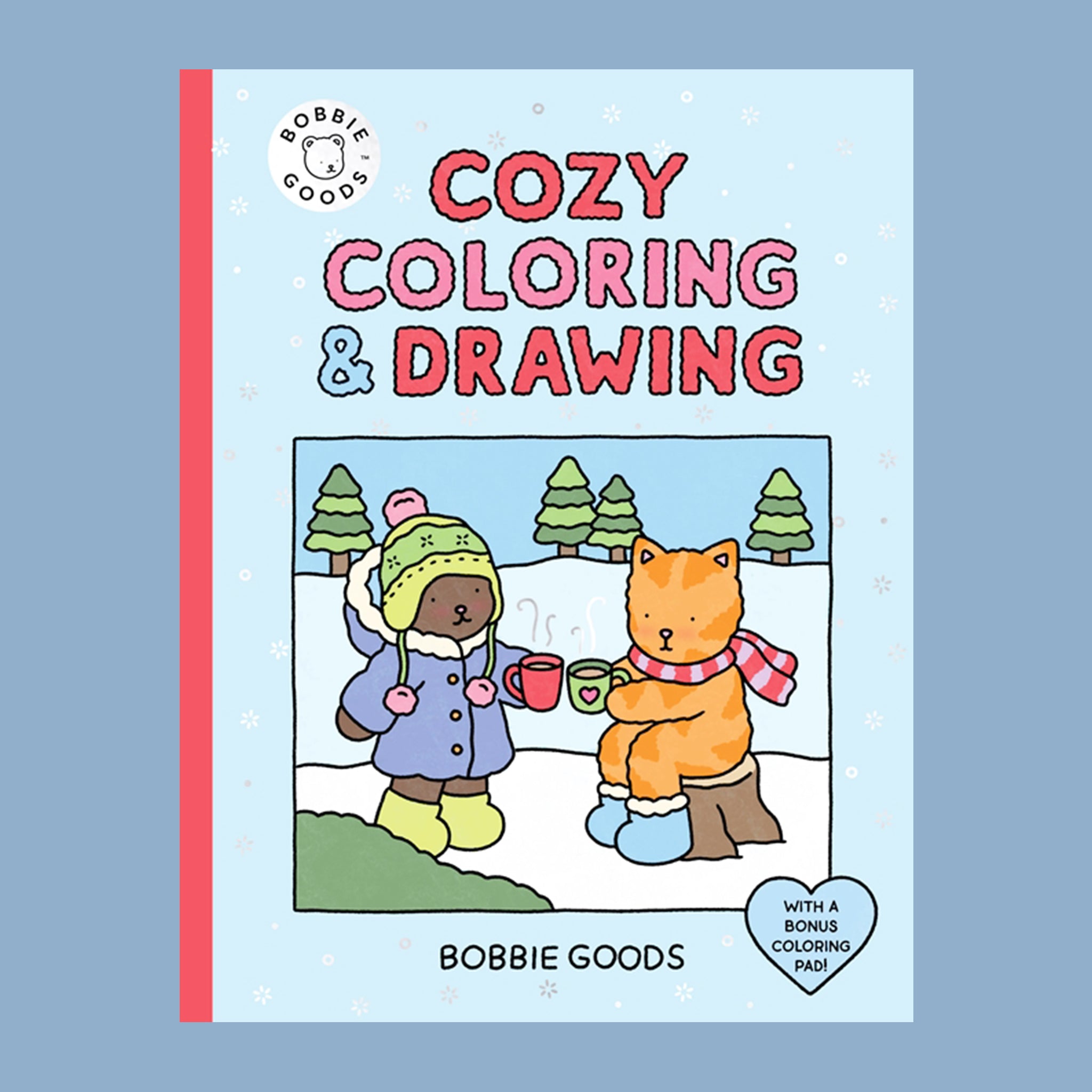 A blue coloring book with Bobbie Good characters and text above that reads, 'Cozy Coloring & Drawing'. 