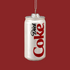 A diet coke can shaped ornament. 