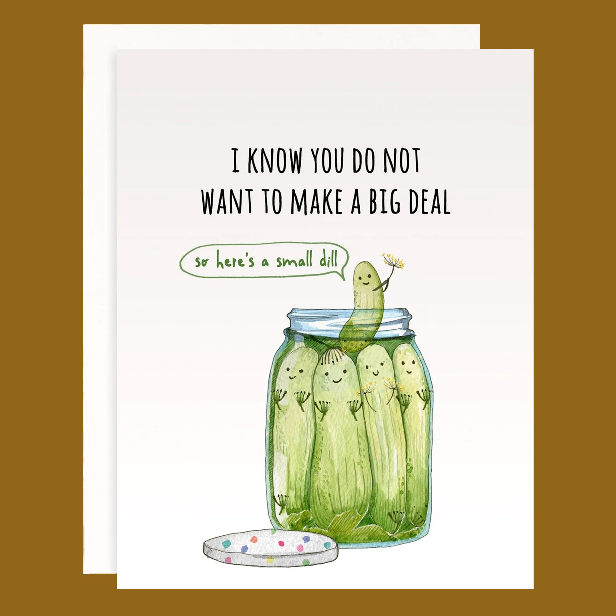 Card with pickle illustration and humorous text on a white background
