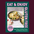 On a purple background is a green and purple book cover with a photo of food on the front and the title around the edges that reads, "Eat & Enjoy Gluten Free". 