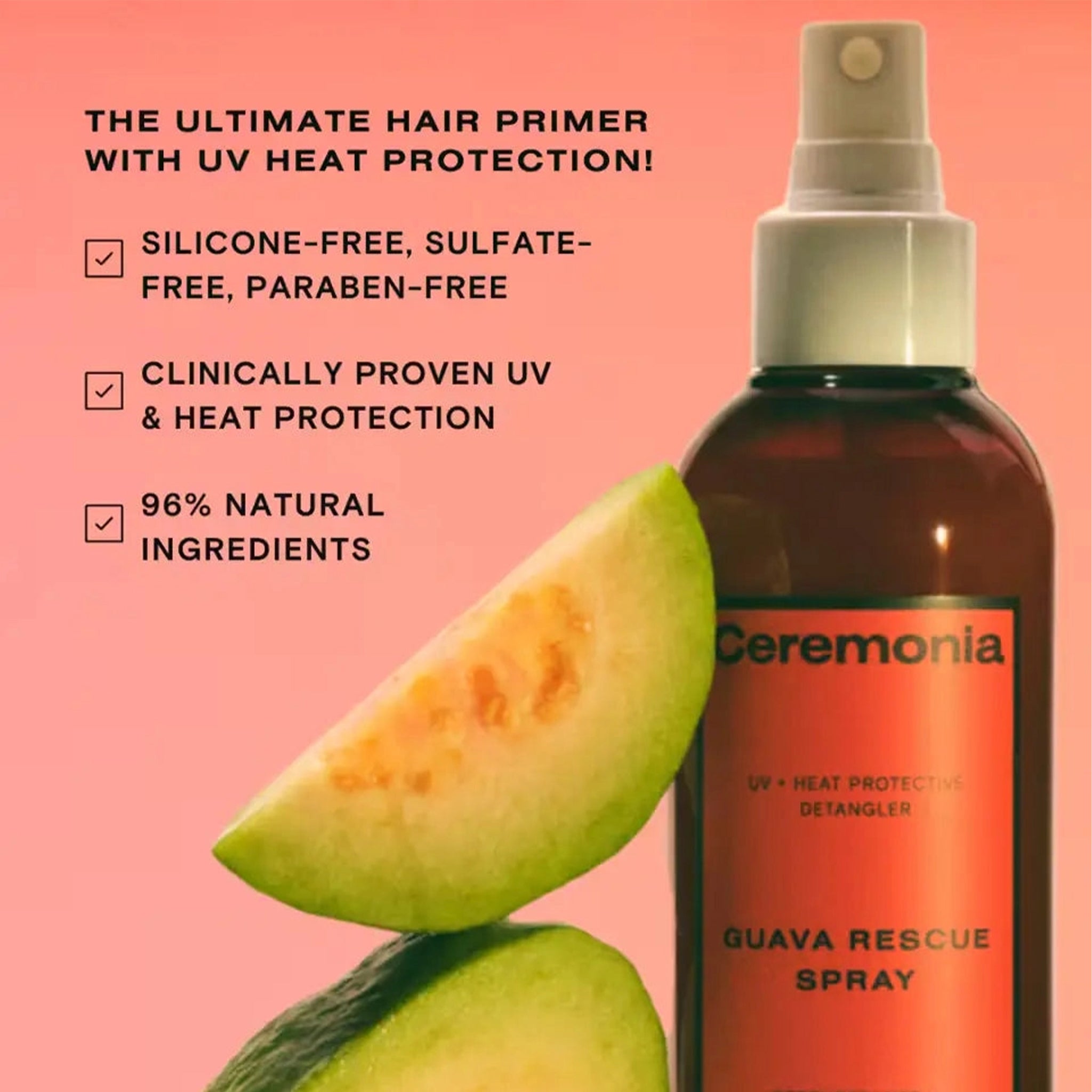 Ceremonia Guava Rescue Spray The Ultimate Hair Primer With UV Heat Protection!