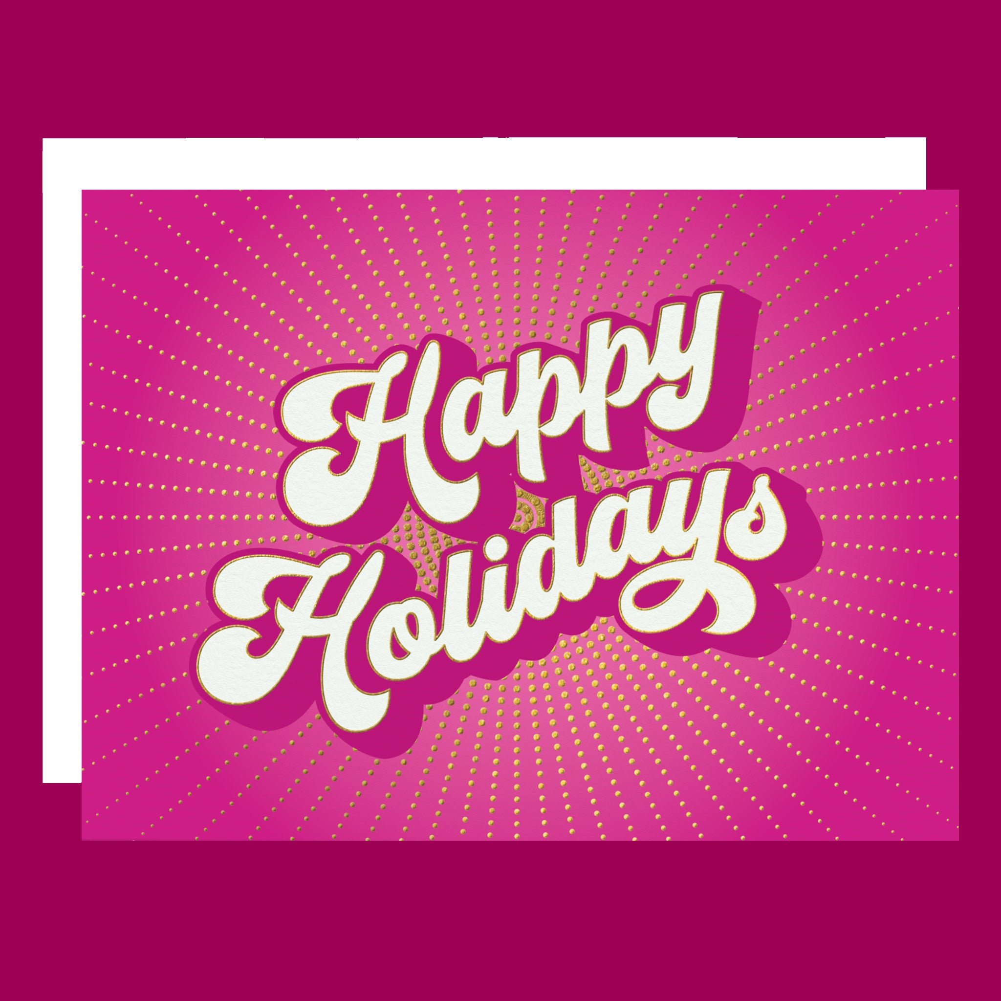 A hot pink holiday card with text in the center that reads, 'Happy Holidays'. 