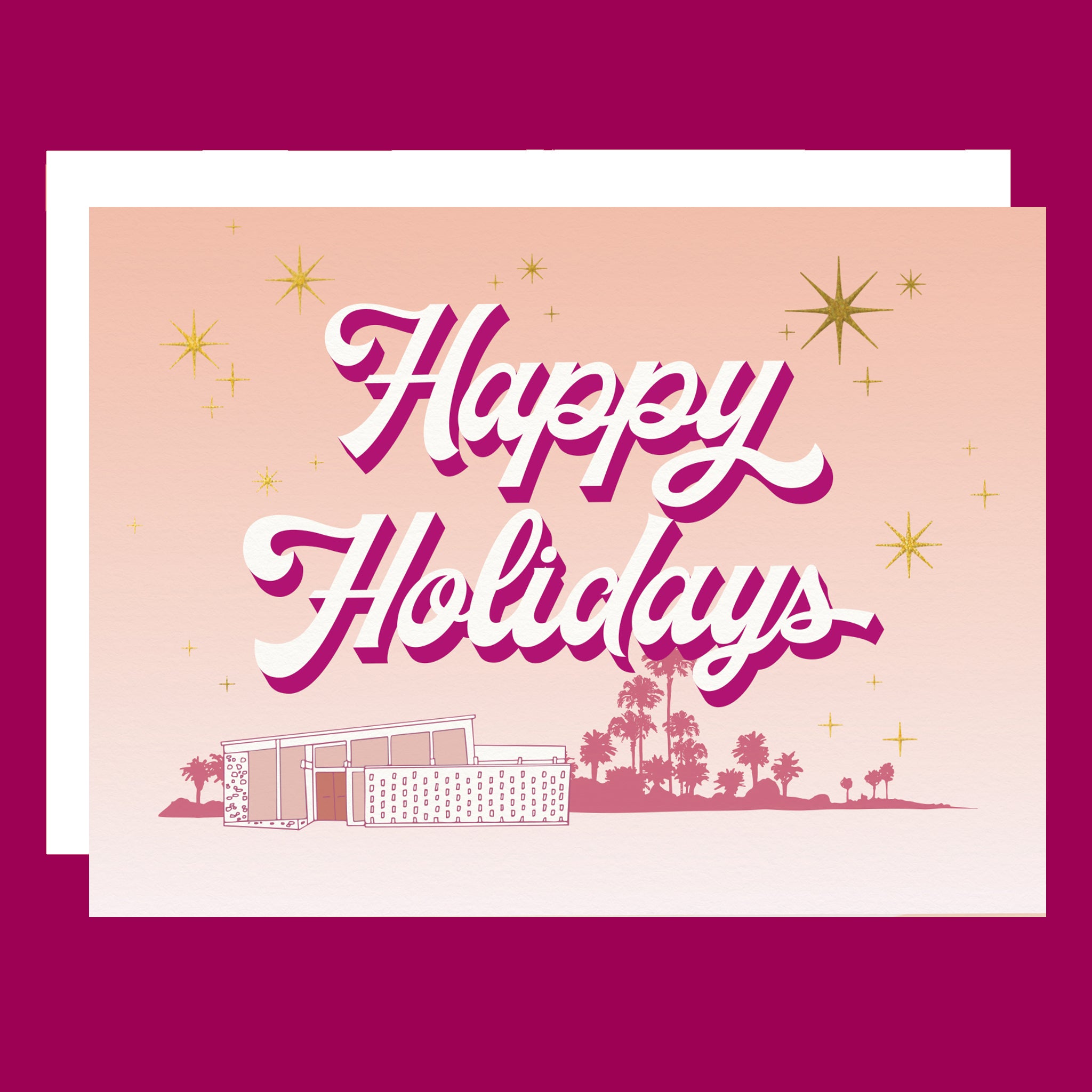 A peachy pink card with a pink Palm Springs midcentury home graphic and pink text that reads, 'Happy Holidays'. 