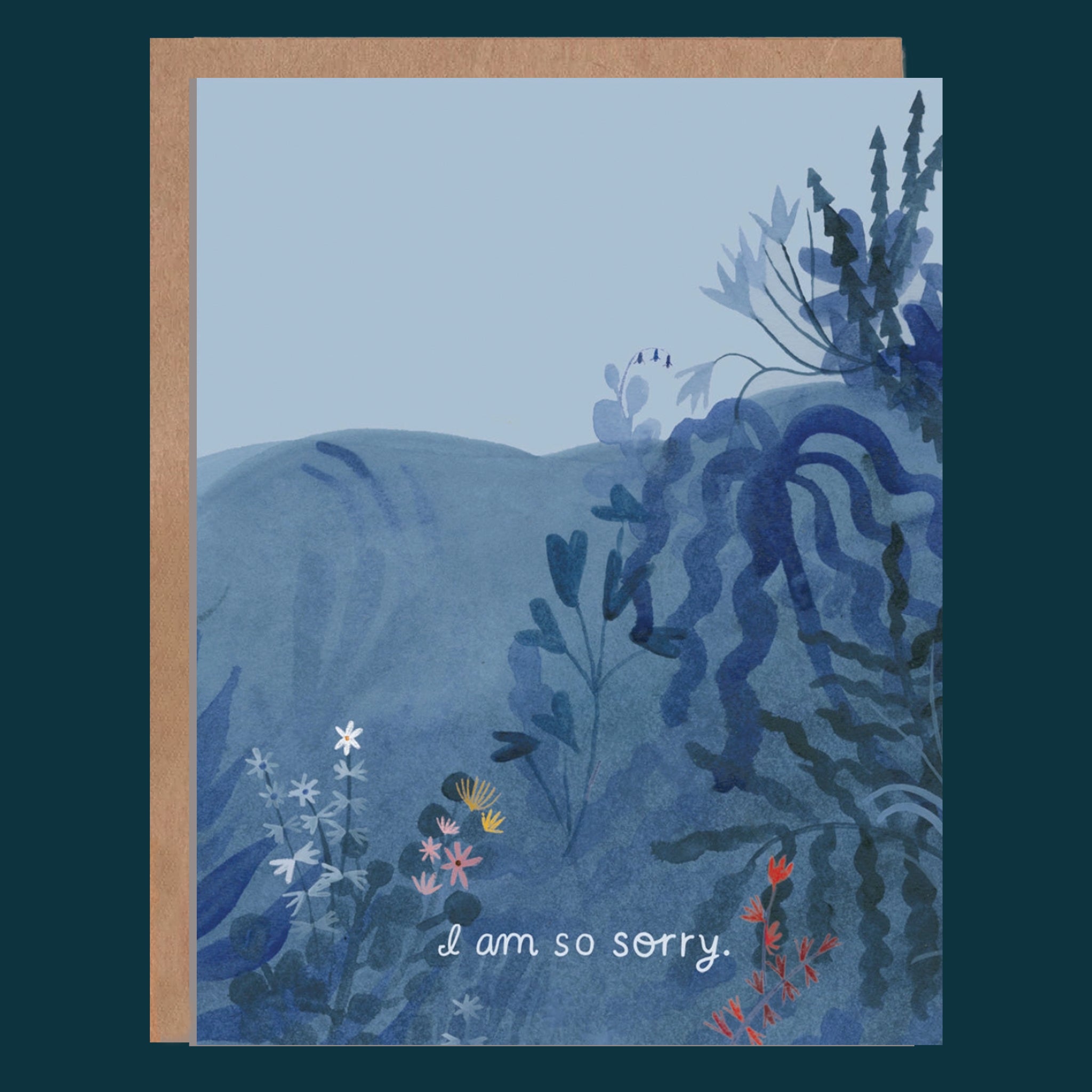 a card that reads, "i am so sorry". 