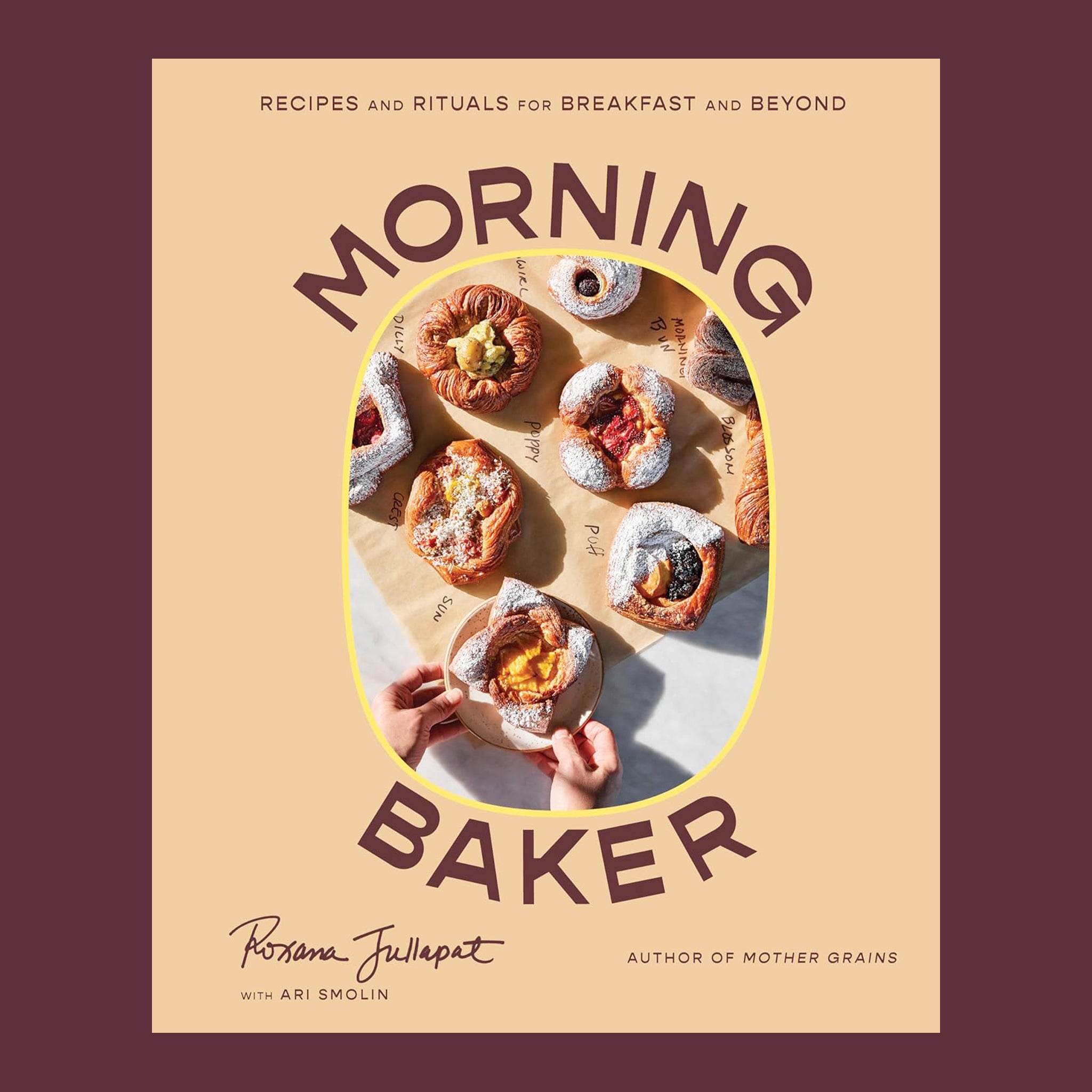 "Recipes and rituals for breakfast and beyond morning baker". 