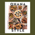 "Ohana Style".