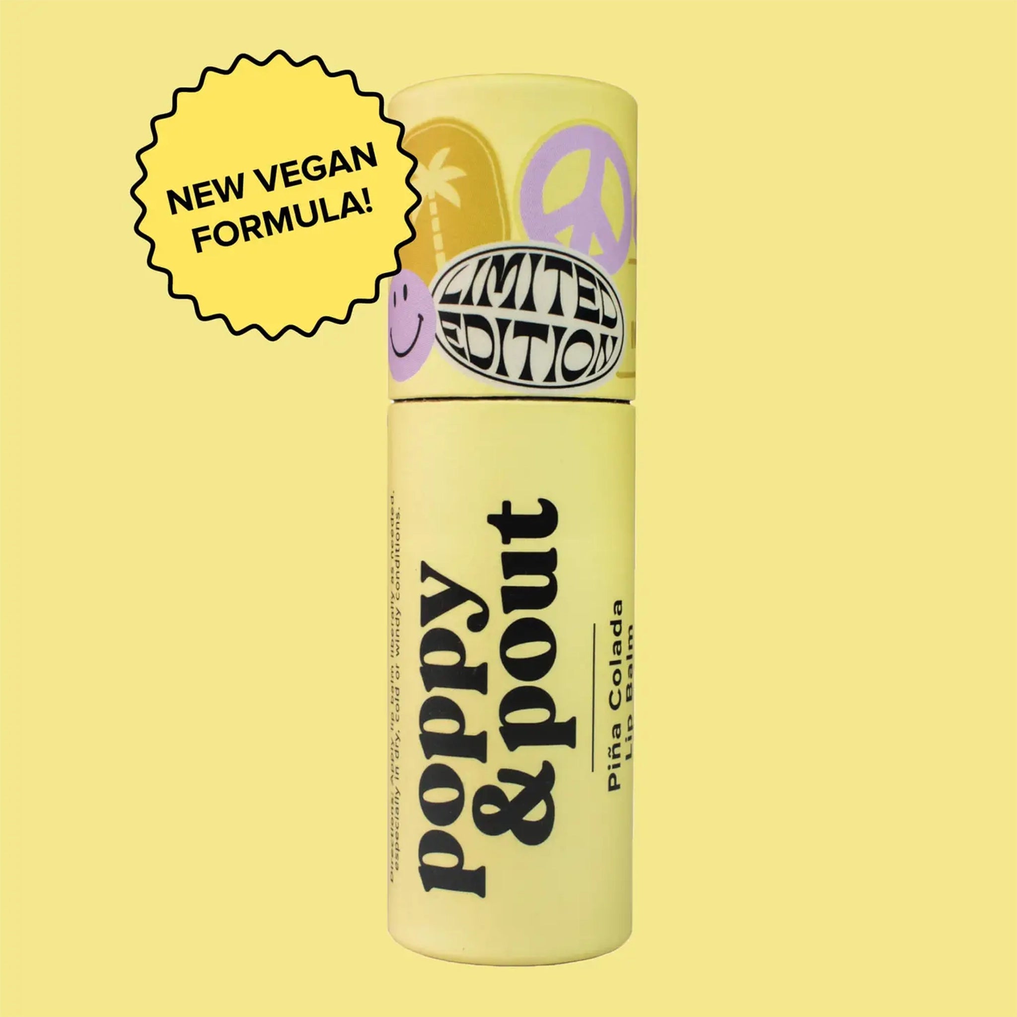 On a yellow background is a yellow cardboard tube of chapstick with black text on the front that reads, "Poppy & Pout", "Piña Colada". The cap has lavender shapes like a smiley face and a peace sign along with a circle with black text inside that reads, "Limited Edition". 