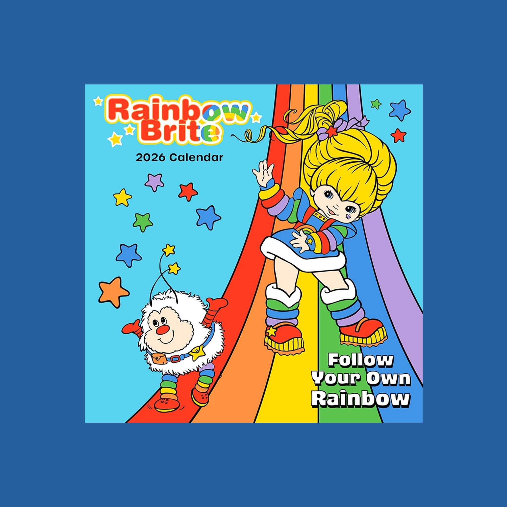 "Rainbow Brite 2026 Calendar Follow Your Own Rainbow". 