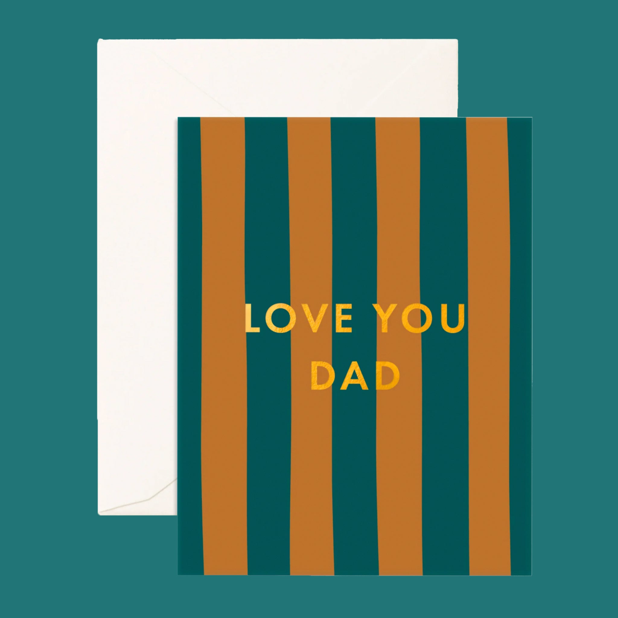 A teal and orange card with gold text that reads, "Love You Dad". 