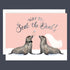 A apricot colored card with an illustration of two seals, one with a veil on and the other with a ring and text above that reads, 'Way To Seal the Deal'. 