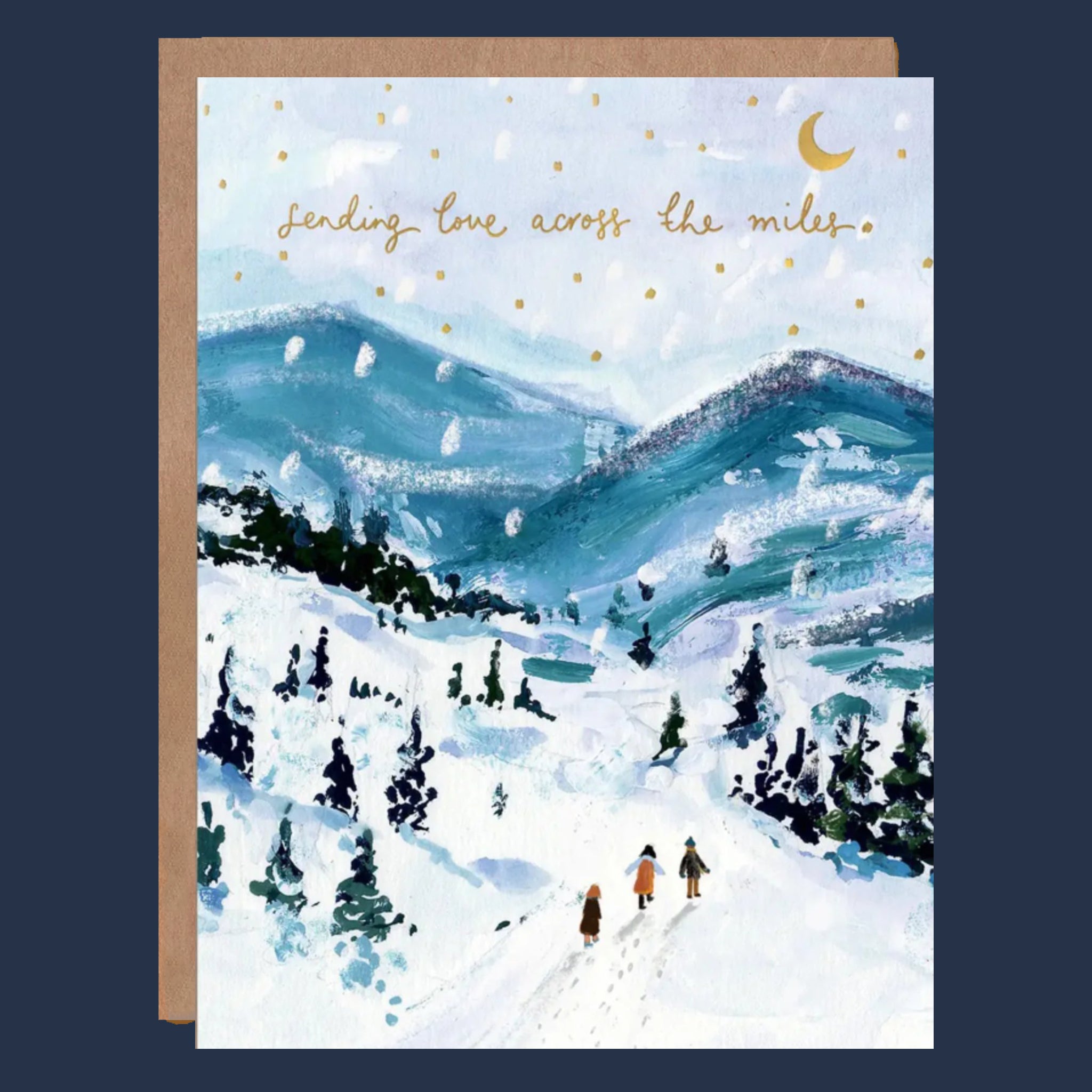A card with an illustration of snowy mountains and text that reads, 'sending love across the miles'. 