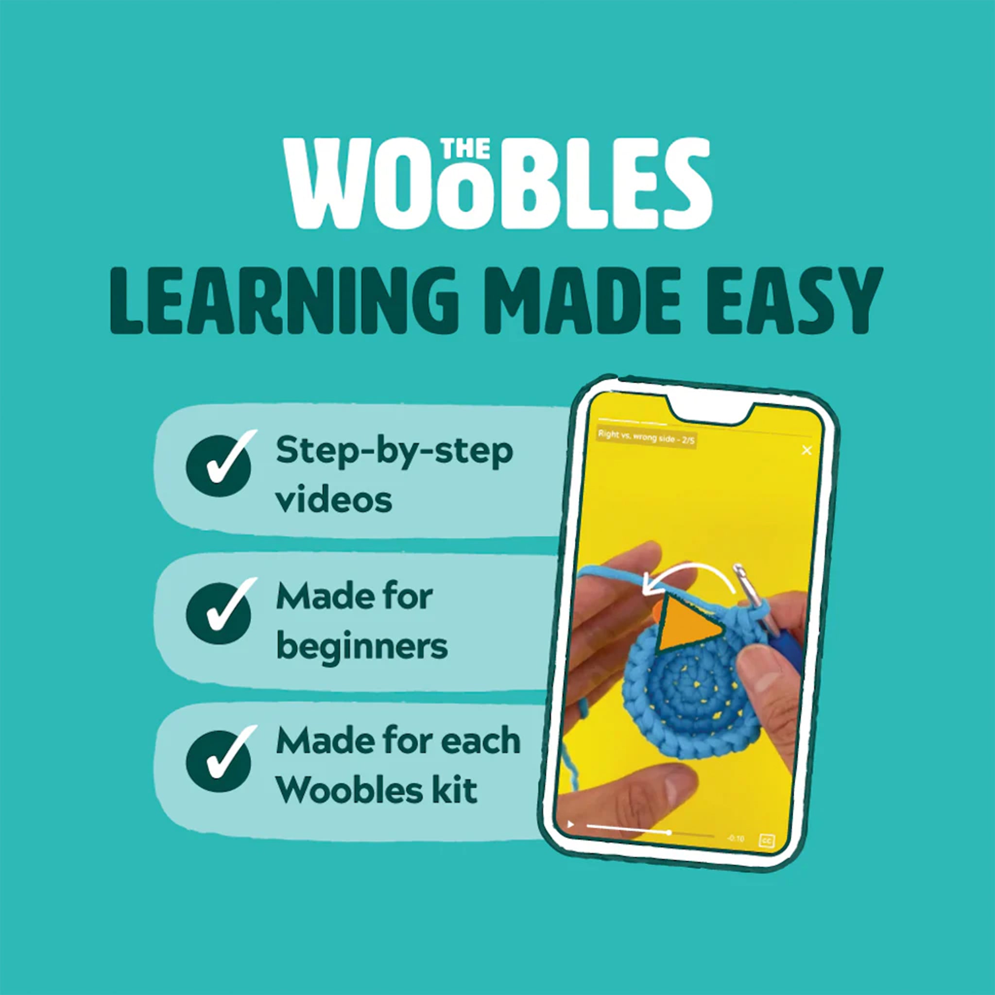&quot;The Woobles Learning Made Easy&quot;, &quot;Step-by-step videos, Made for beginners, Made for each Woobles kit&#39;. 