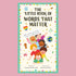 On a pink background is a book with an illustration of children and the title at the top that reads, "The Little Book of Words That Matter".
