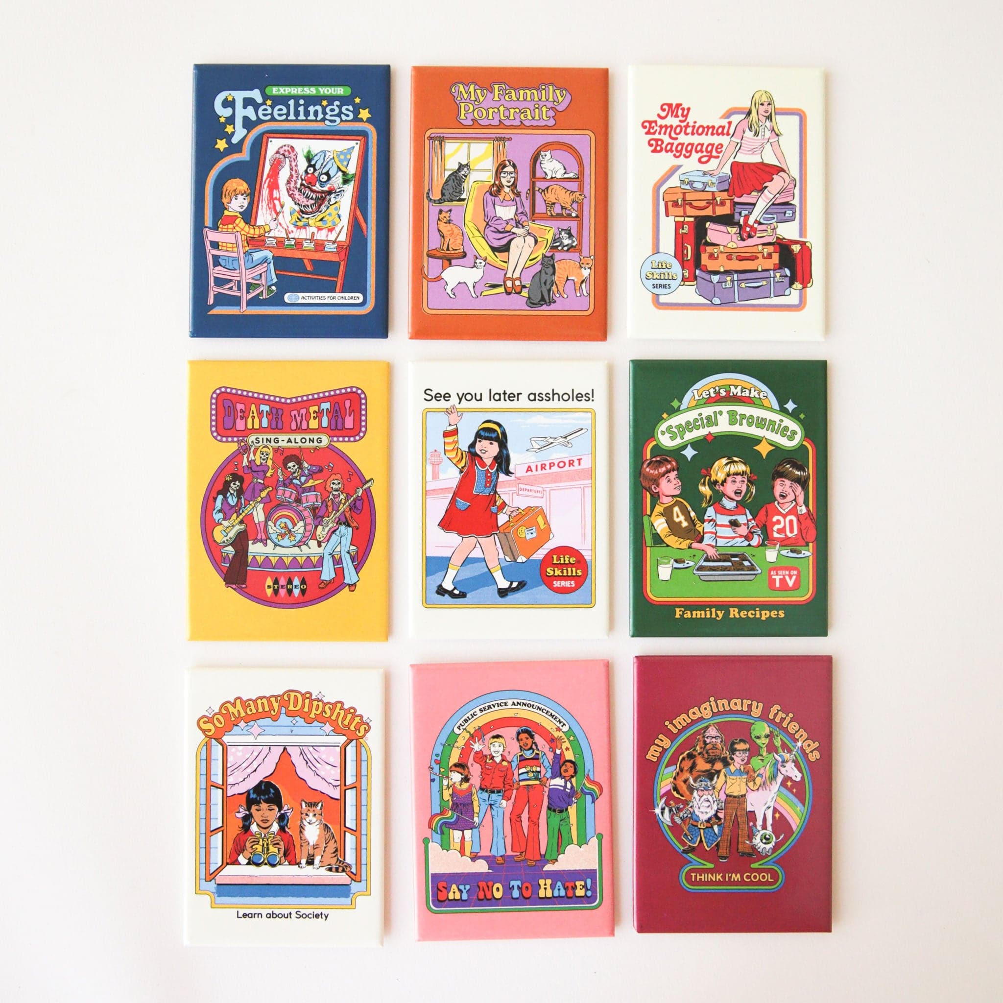 The magnet next to a variety of other magnets with cheeky sayings and vibrant color illustrations. 